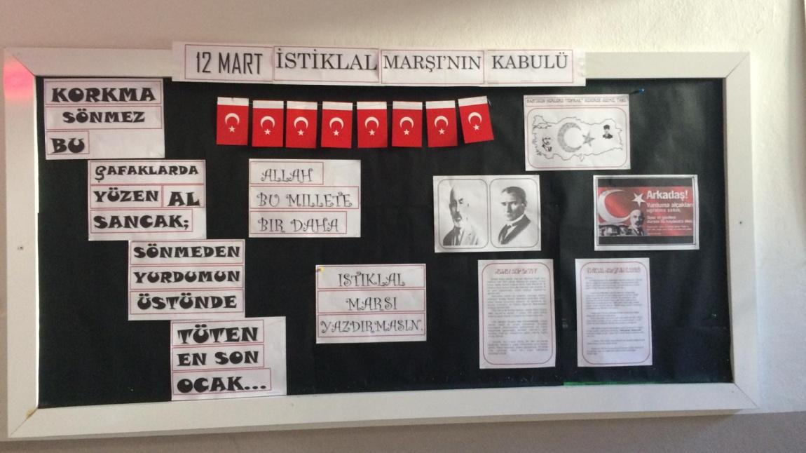 12 Mart İstiklal Marşı'nın Kabulü Okul Panomuz Hazırlandı